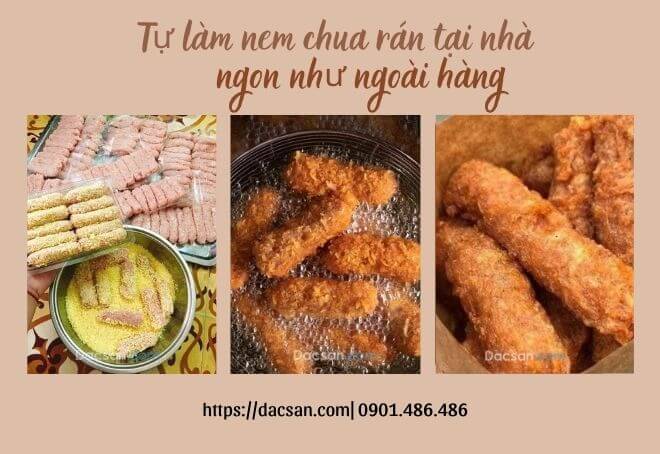 Cách làm nem chua rán làm món ăn vặt rất đơn giản mà ngon