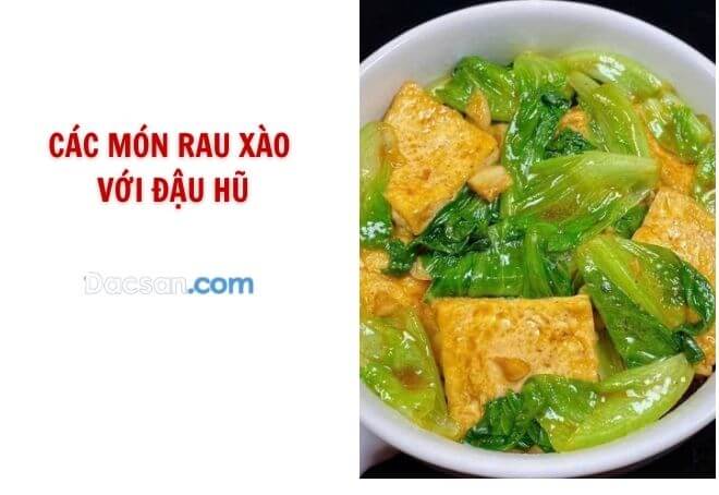 Các món rau xào với đậu hũ-3986