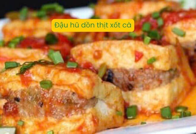 Đậu hũ dồn thịt xốt cà ăn rất bén cơm!