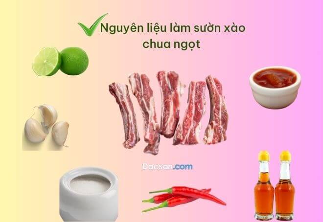 Nguyên liệu làm món sườn xào chua ngọt tại nhà.